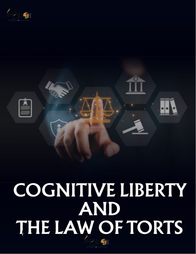 Cognitive Liberty and the Law of Torts