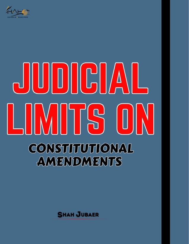 Judicial Limits on Constitutional Amendments