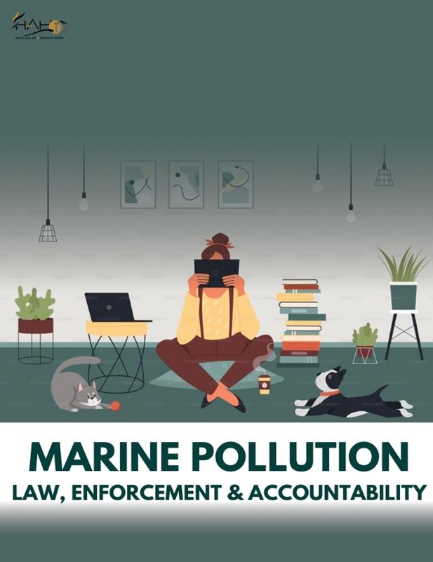 Marine Pollution: Law, Enforcement, and Accountability