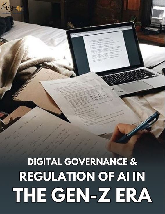 Digital Governance & Regulation of AI in the Gen-Z Era
