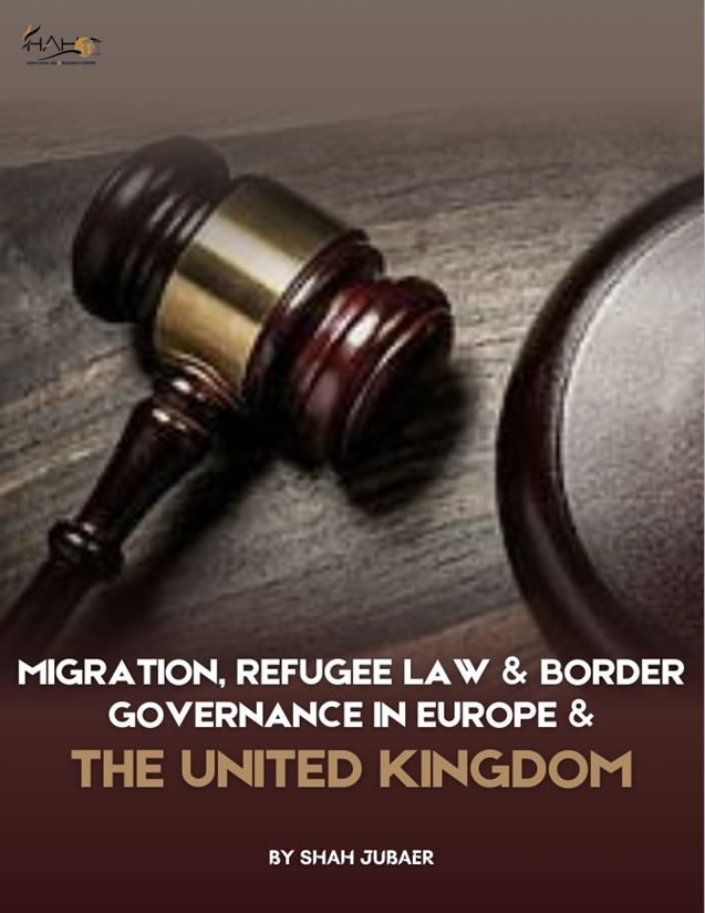Migration, Refugee Law & Border Governance in Europe and the United Kingdom